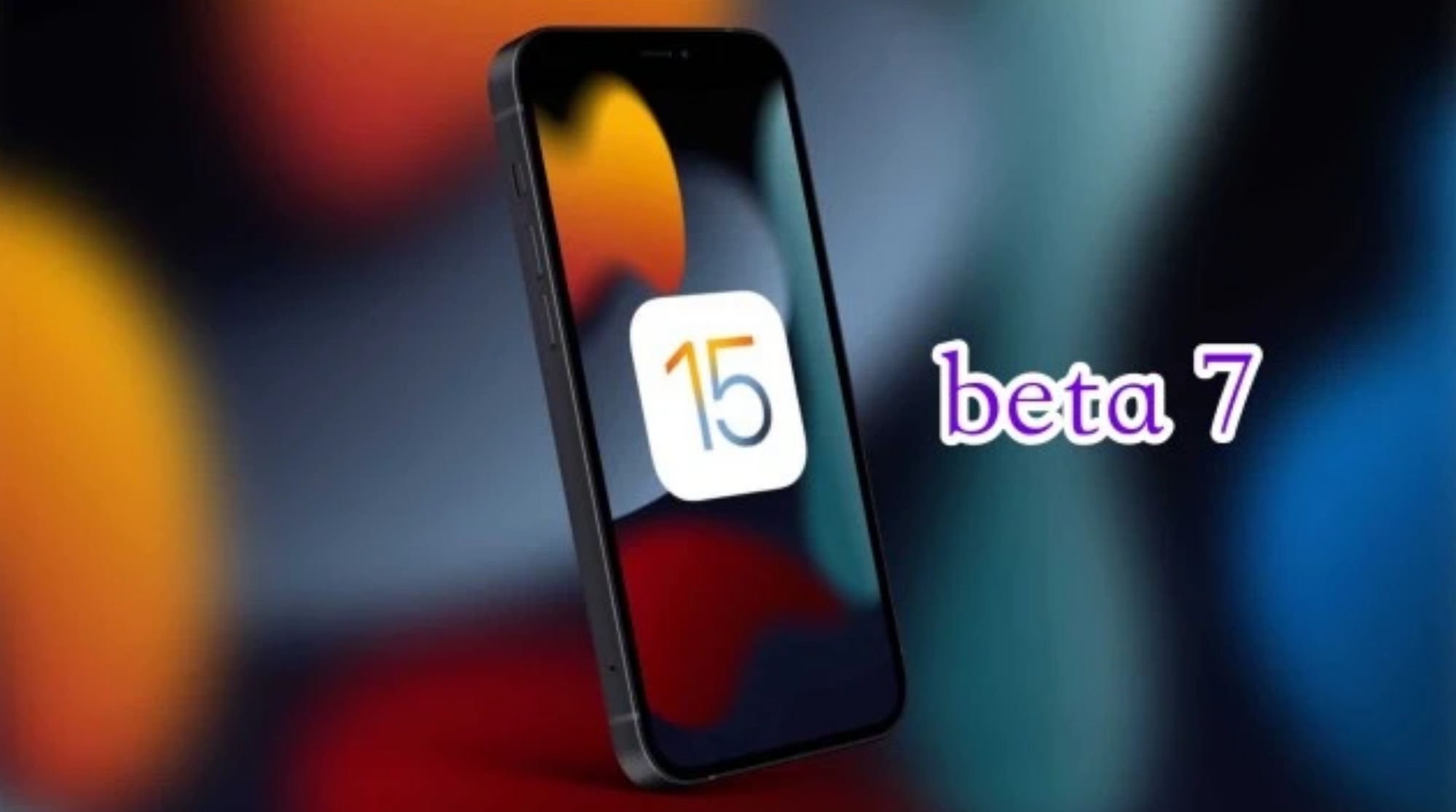 镶黄苹果手机维修分享iOS15 Beta7修复了哪些内容 